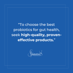 Quote: Best Probiotics for Gut Health: Advice From a Nutritionist