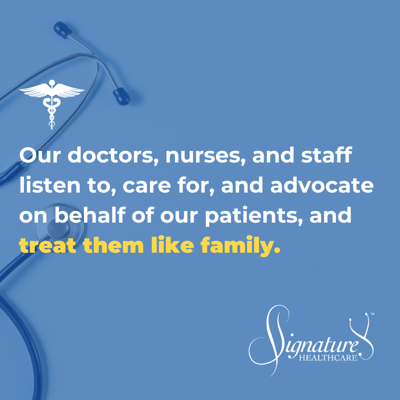Quote: Why We Treat Our Patients Like Family