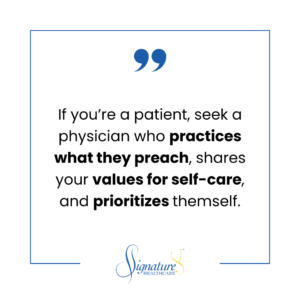 Quote: Why Your Doctor Should Prioritize Work-Life Balance